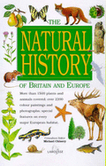 The Natural History of Britain and Europe - Chinery, Michael (Editor)