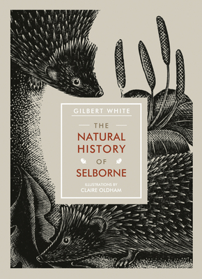 The Natural History of Selborne - White, Gilbert