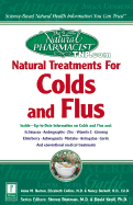 The Natural Pharmacist: Natural Treatments for Colds and Flus