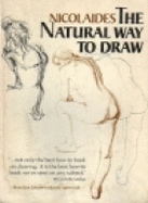 The Natural Way to Draw: A Working Plan for Art Study