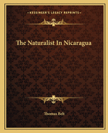 The Naturalist In Nicaragua