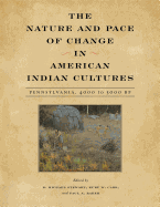 The Nature and Pace of Change in American Indian Cultures: Pennsylvania, 4000 to 3000 BP