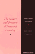 The Nature and Processes of Preverbal Learning: Implications from Nine-Month-Old Infants' Discrimination Problem-Solving - Coldren, Jeffrey T, and Colombo, John, Dr.