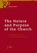 The Nature and Purpose of the Church Faith: A Stage on the Way to a Common Statement