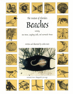 The Nature of Florida's Beaches: Including Sea Beans, Laughing Gulls and Mermaids' Purses