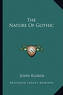 The Nature Of Gothic