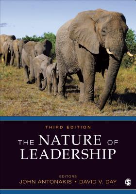 The Nature of Leadership - Antonakis, John (Editor), and Day, David V (Editor)