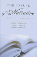 The Nature of Narrative: Revised and Expanded