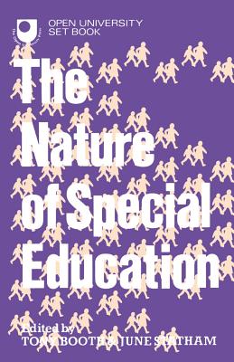 The Nature of Special Education - Booth, Tony (Editor), and Statham, June (Editor)