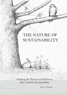 The Nature of Sustainability