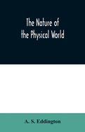 The nature of the physical world