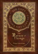 The Nature of Things (100 Copy Collector's Edition)