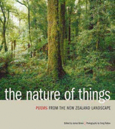 The Nature of Things: Poems from the New Zealand Landscape - Brown, James, and Potton, Craig (Photographer)