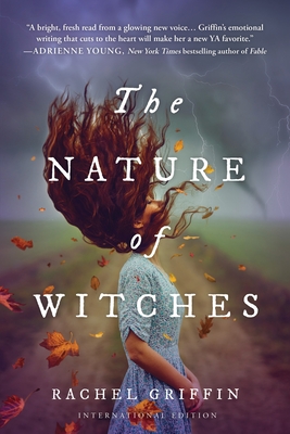 The Nature of Witches - Griffin, Rachel