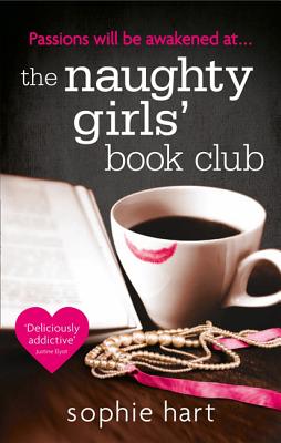 The Naughty Girls Book Club - Hart, Sophie