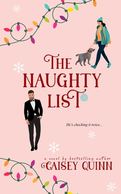 The Naughty List - Quinn, Caisey