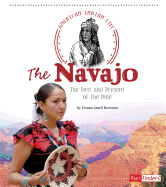 The Navajo: The Past and Present of the Din