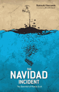 The Navidad Incident: The Downfall of Matias Guili