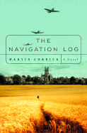 The Navigation Log - Corrick, Martin