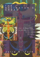 The Navigator's Dream, Volume 3: Seatime