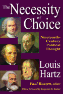 The Necessity of Choice: Nineteenth Century Political Thought