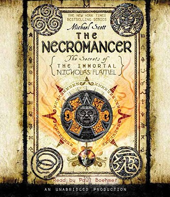The Necromancer - Scott, Michael, and Boehmer, Paul (Read by)