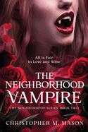The Neighborhood Vampire