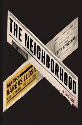 The Neighborhood - Llosa, Mario Vargas