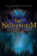 The Nethergrim, Book 1