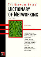 The Network Press Dictionary of Networking