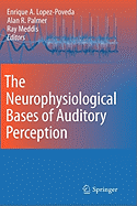 The Neurophysiological Bases of Auditory Perception