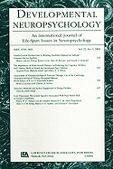 The Neuropsychology of Developmental Dyslexia: A Special Issue of Developmental Neuropsychology