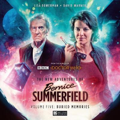 The New Adventures of Bernice Summerfield: Buried Memories - Leeds, Alyson, and Sutherland, Doris V, and McCaffrey, April