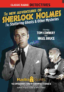 The New Adventures of Sherlock Holmes: Stuttering Ghosts & Other Mysteries