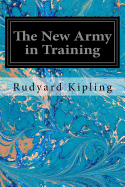 The New Army in Training