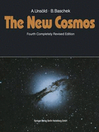 The New Cosmos - Baschek, Bodo, and Unsold, Albrecht