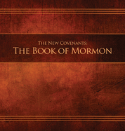 The New Covenants, Book 2 - The Book of Mormon: Restoration Edition Hardcover, 8.5 x 8.5 in. Journaling