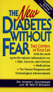 The New Diabetes Without Fear