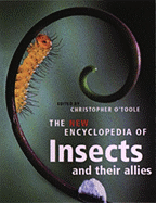 The New Encyclopedia of Insects and Their Allies