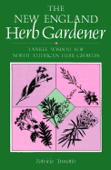The New England Herb Gardener