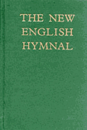 The New English Hymnal (Words)