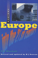The New Europe: Into the 21st Century - Minshull, G.N., and Dawson, Mick (Revised by)