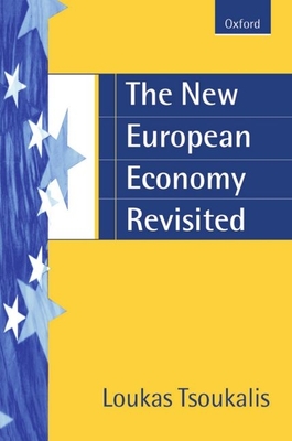 The New European Economy - Tsoukalis, Loukas