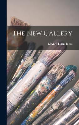 The New Gallery - Burne-Jones, Edward