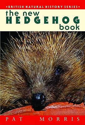 The New Hedgehogs Book - Morris, Pat
