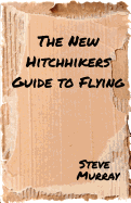 The New Hitchhiker's Guide to Flying
