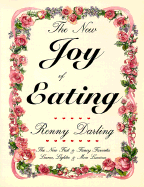 The New Joy of Eating - Darling, Renny