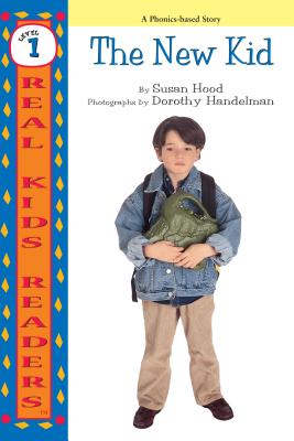 The New Kid - Hood, Susan, and Handelman, Dorothy (Photographer)