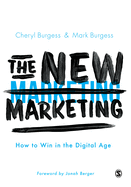 The New Marketing: How to Win in the Digital Age