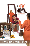 The NEW Normal: Life After the Push